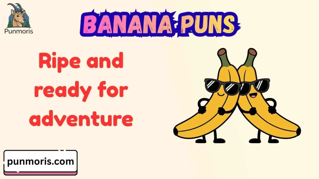 Banana Puns for Instagram Captions