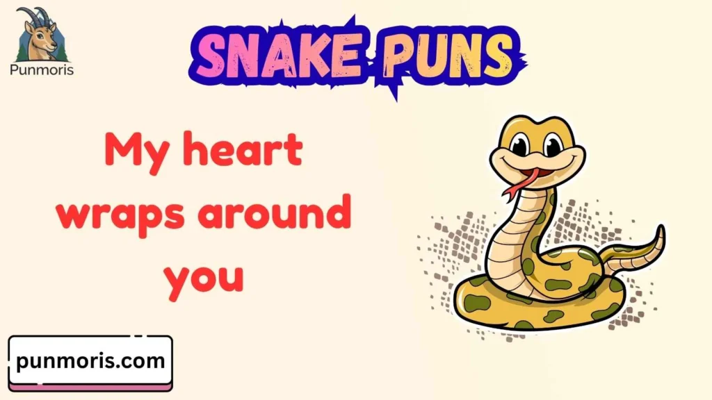 Cute Snake Puns