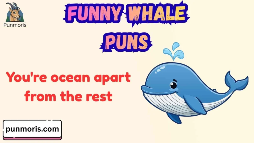 Cute Whale Puns