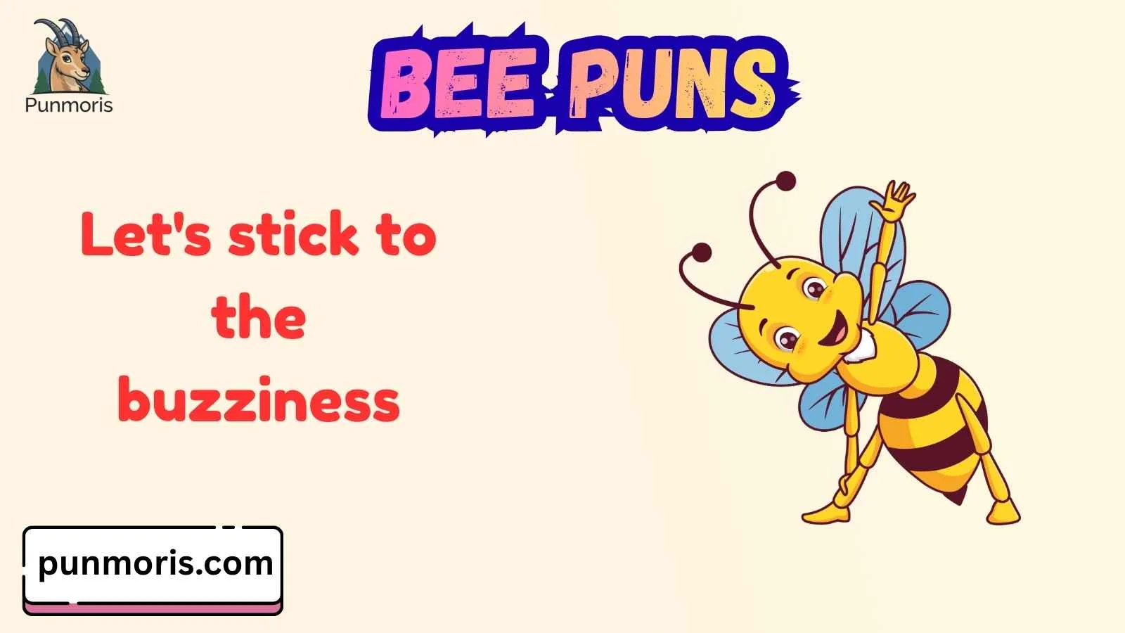 Bee Puns