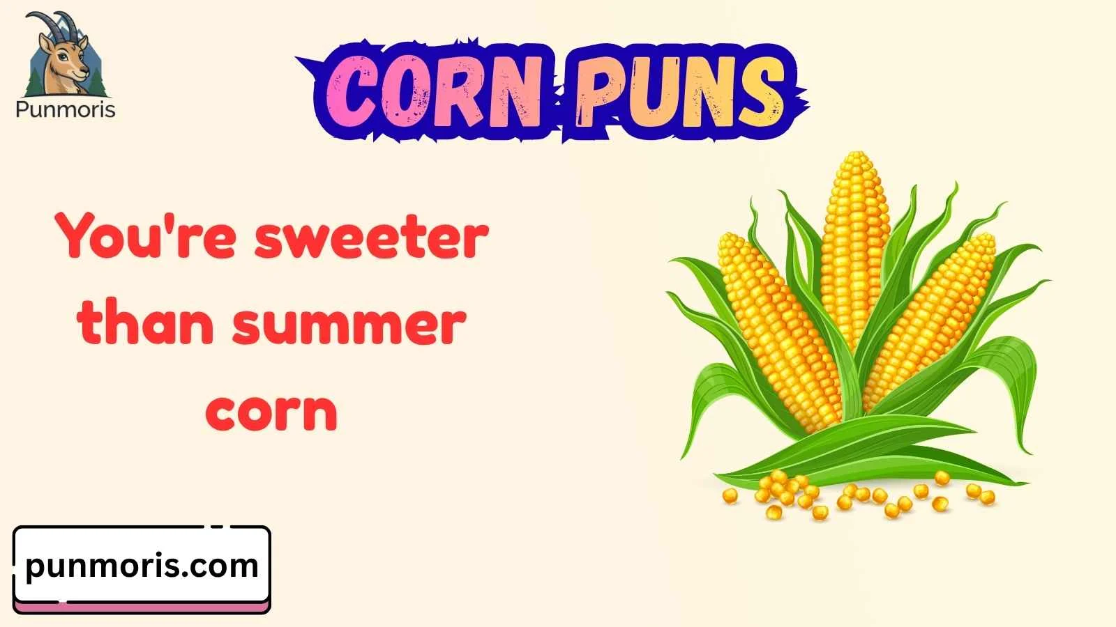 Corn Puns