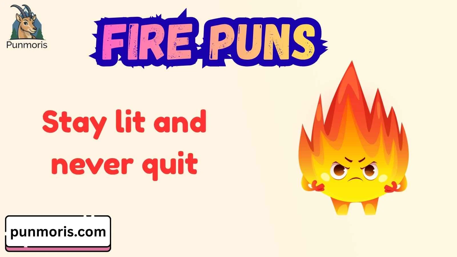 Fire Puns