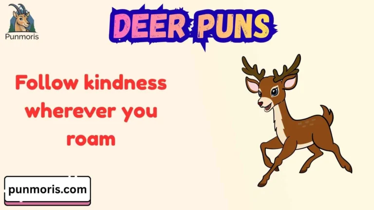 Deer Puns